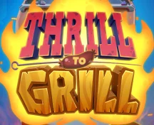 Thrill To Grill